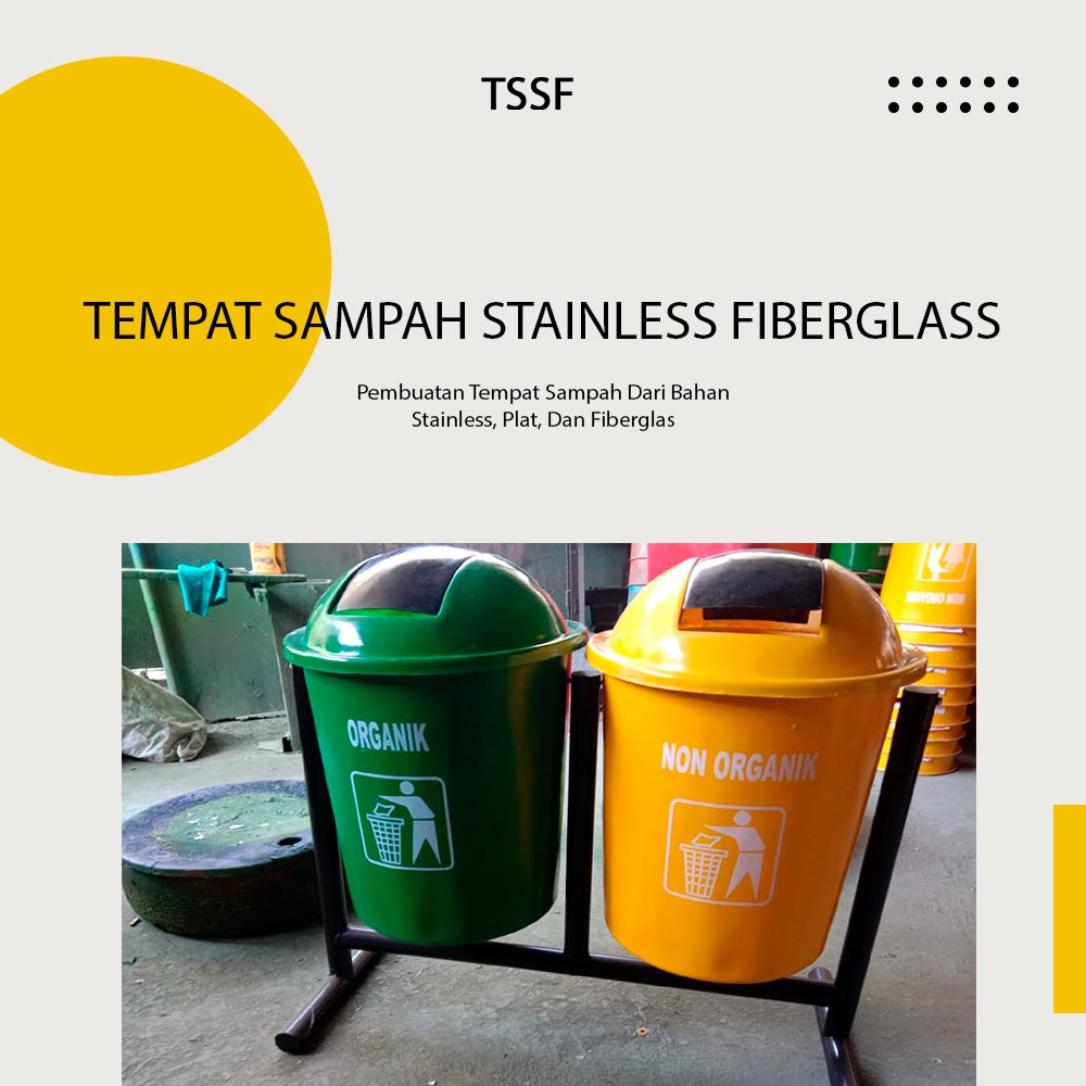 Tempat Sampah Stainless Fiberglass
