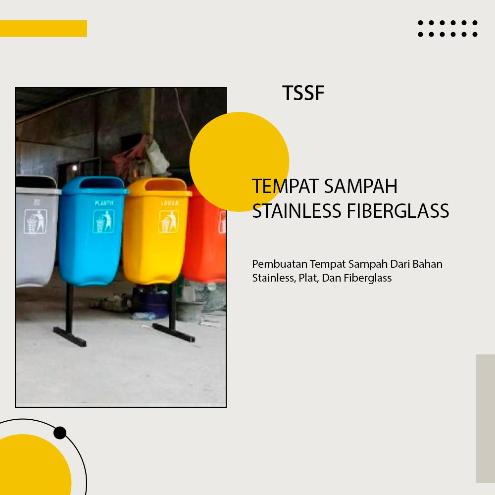 Tempat Sampah Stainless Fiberglass