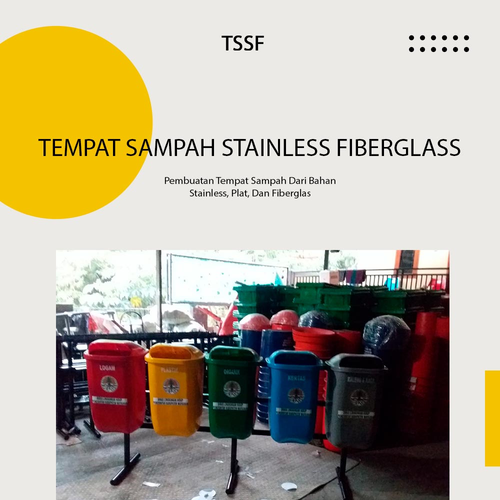 Tempat Sampah Stainless Fiberglass