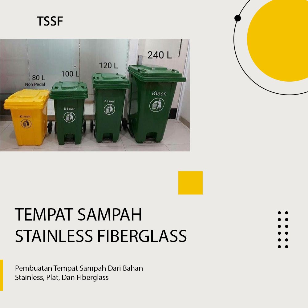 Tempat Sampah Stainless Fiberglass