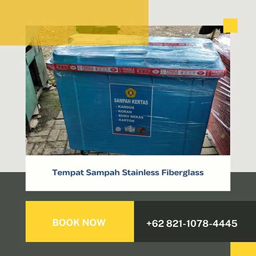 Tempat Sampah Stainless Fiberglass